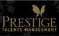 Prestige Talents Management
